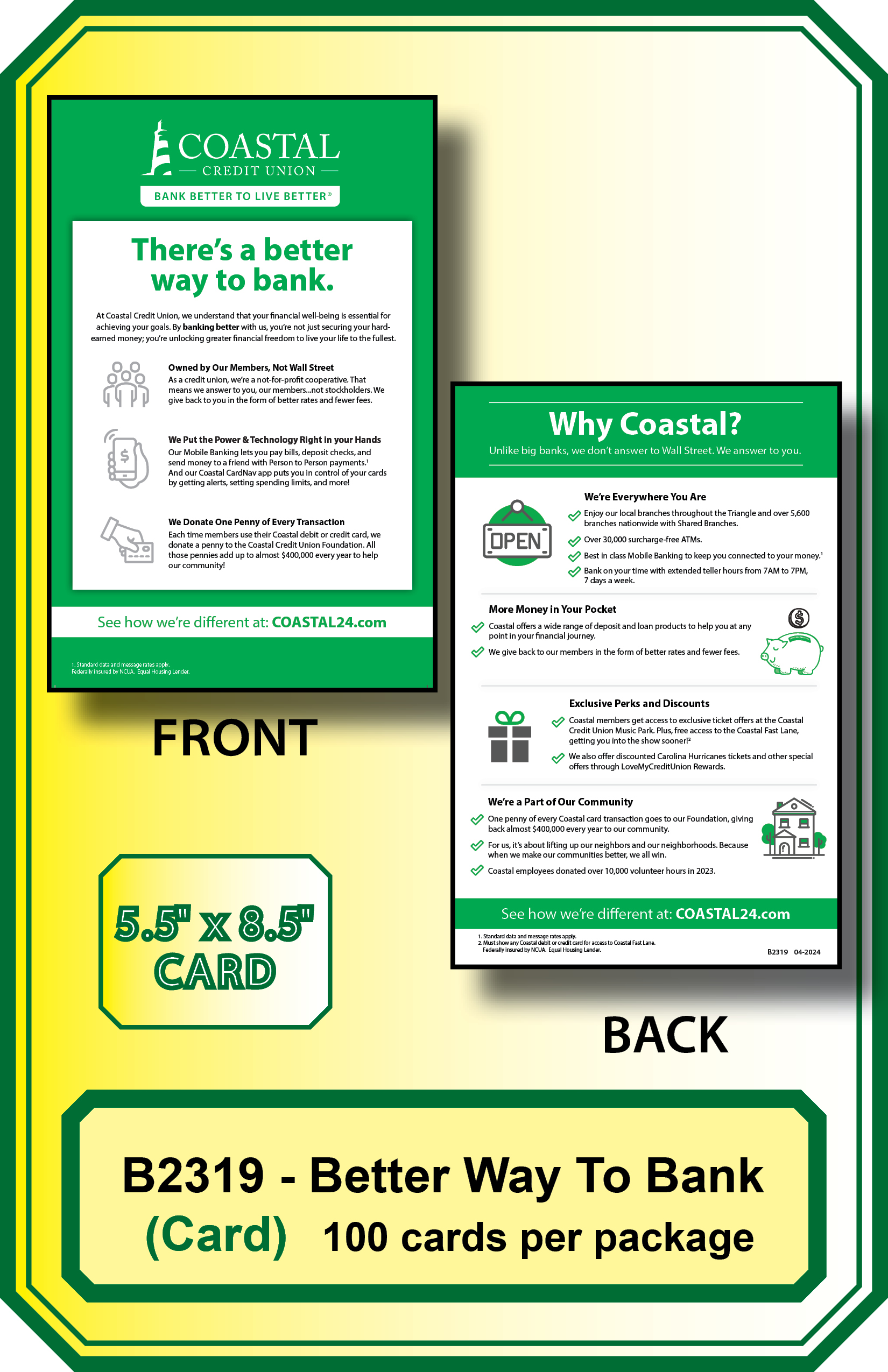 <b>BETTER WAY TO BANK CARD **Order By: Pack of 100 cards</b>